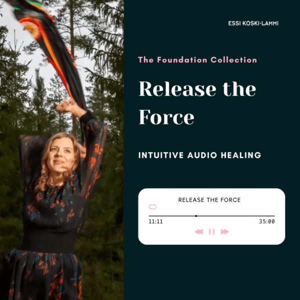 Release the Force — Intuitive Audio Healing